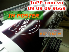In poster trong nhà giá rẻ với PP cán màng mờ, cung cấp ngay banner cuốn, kệ X treo poster