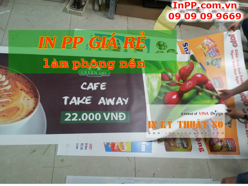 In PP giá rẻ làm phông nền trang trí quán café tại Công ty TNHH In Kỹ Thuật Số - Digital Printing